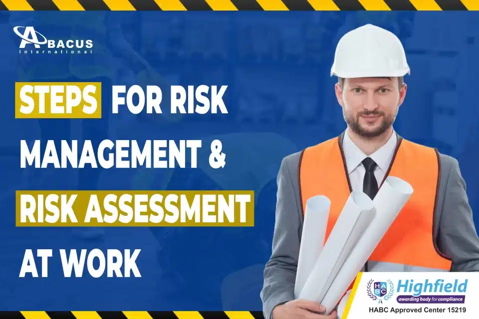 Steps for Risk Management & Risk Assessment at Work