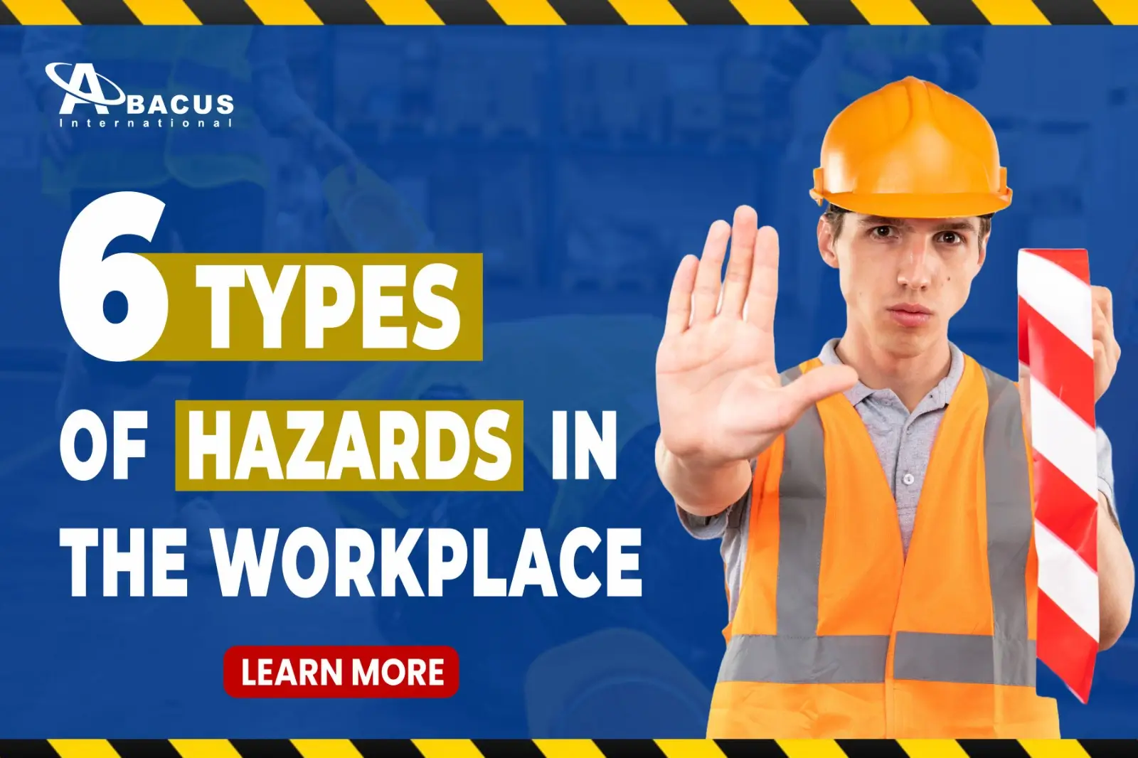 Types of Hazards in the Workplace