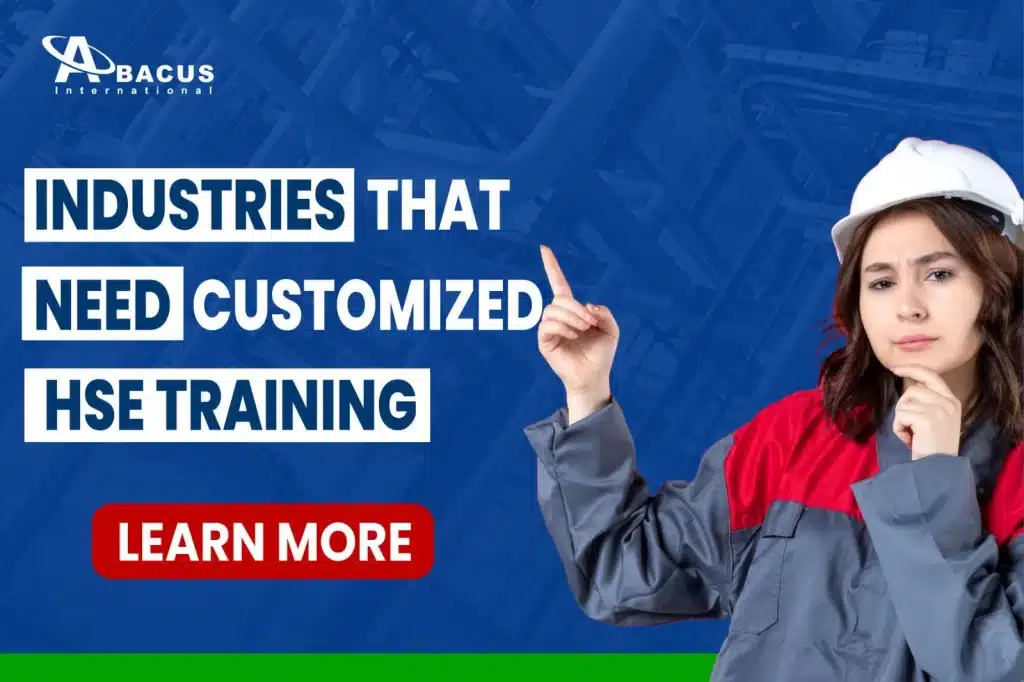 Industries That Need Customized HSE Training